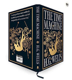 The Time Machine (Deluxe Hardbound Edition) by H.G. Wells | Grocsy