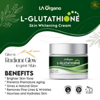 LA Organo L-Glutathione Cream For Skin Whitening | Grocsy