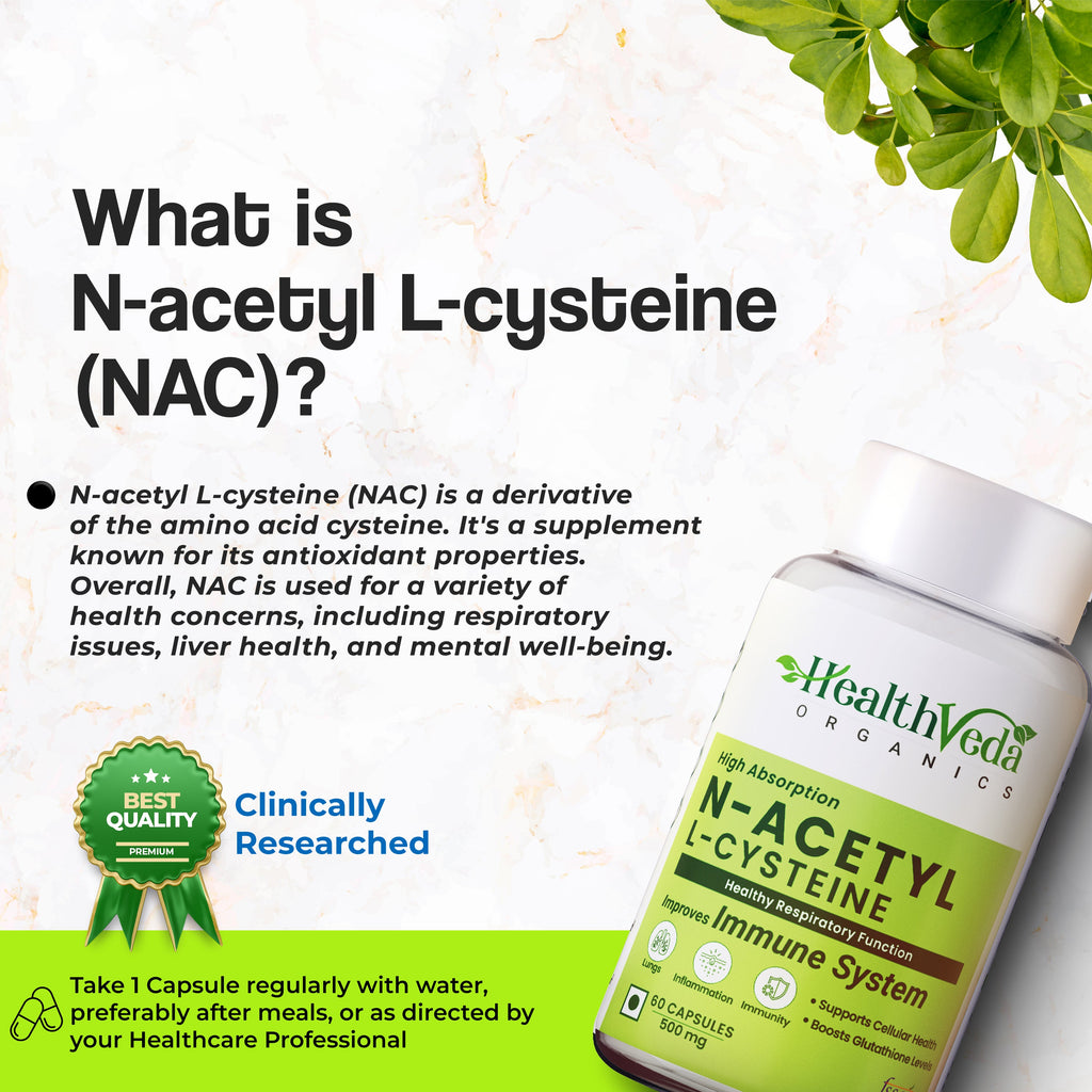 Health Veda Organics N - Acetyl L - Cysteine Veg Capsules | Grocsy