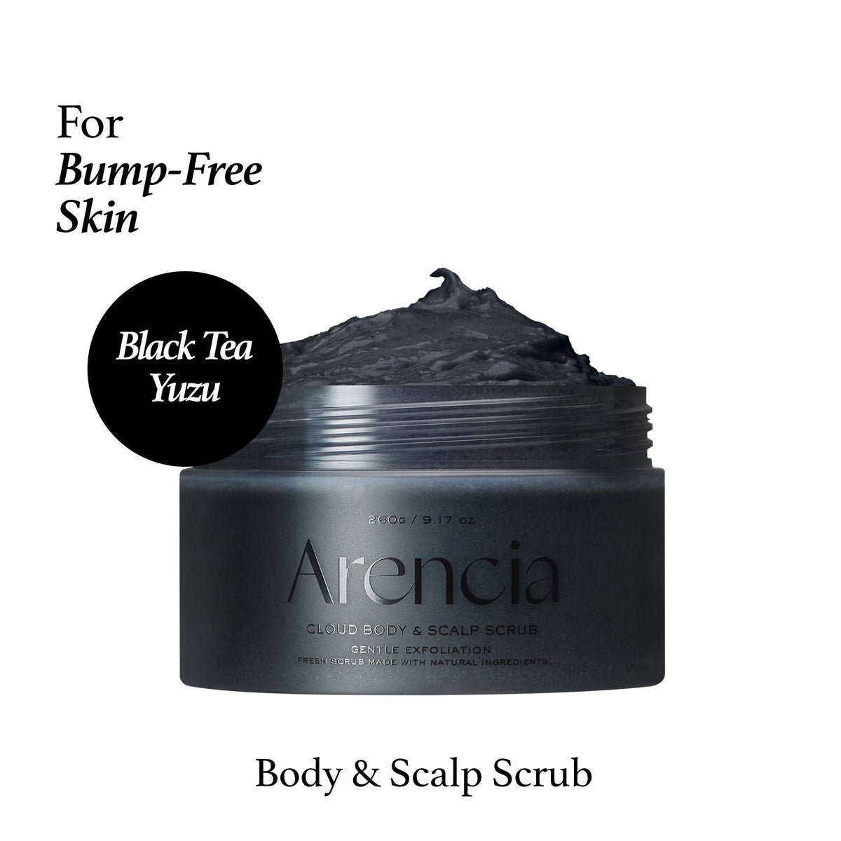 Arencia Black Tea & Yuzu Fresh Cloud Body & Scalp Scrub | Grocsy