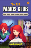 The Old Maids' Club | Grocsy