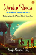 Wonder Stories The Best Myths For Boys And Girls | Grocsy