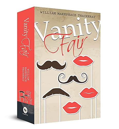 Vanity Fair by William Makepeace Thackeray | Grocsy