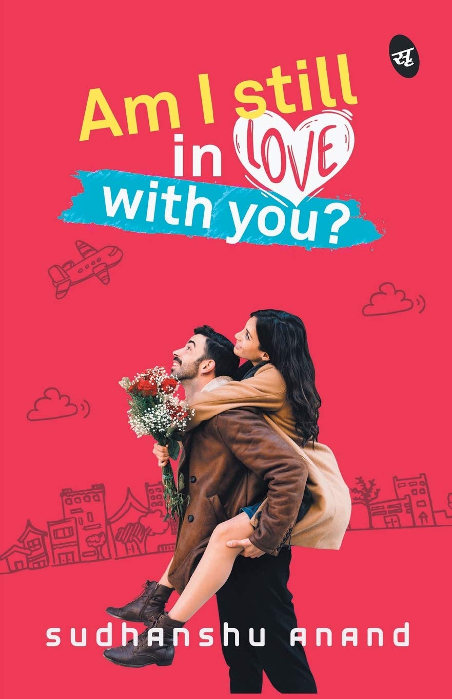 Am I Still in Love with You? - Sudhanshu Anand | Grocsy