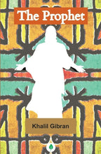 The Prophet - Khalil Gibran | Grocsy