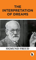 The Interpretation of Dreams - Sigmund Freud | Grocsy