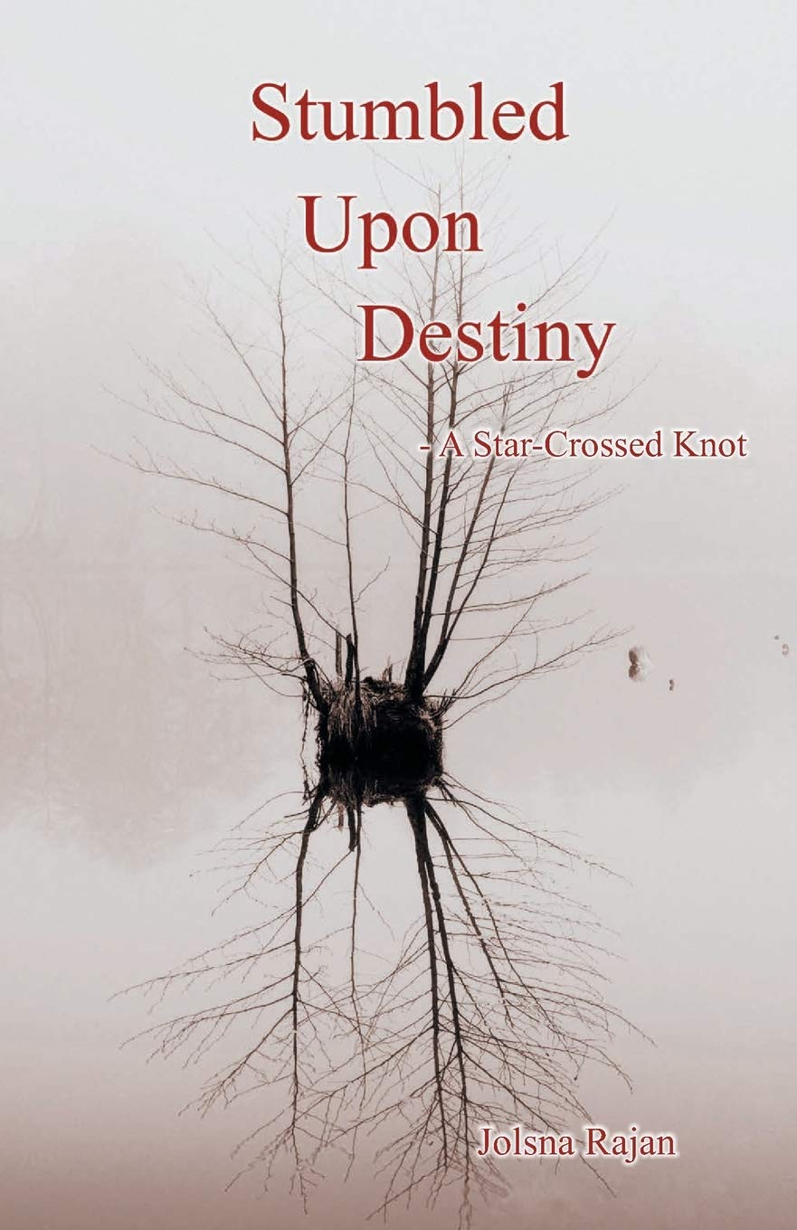 Stumbled Upon Destiny - Jolsna Rajan | Grocsy