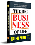 The Big Business Of Life [Paperback] Ralph Albert Parlette | Grocsy