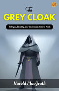 The Grey Cloak | Grocsy