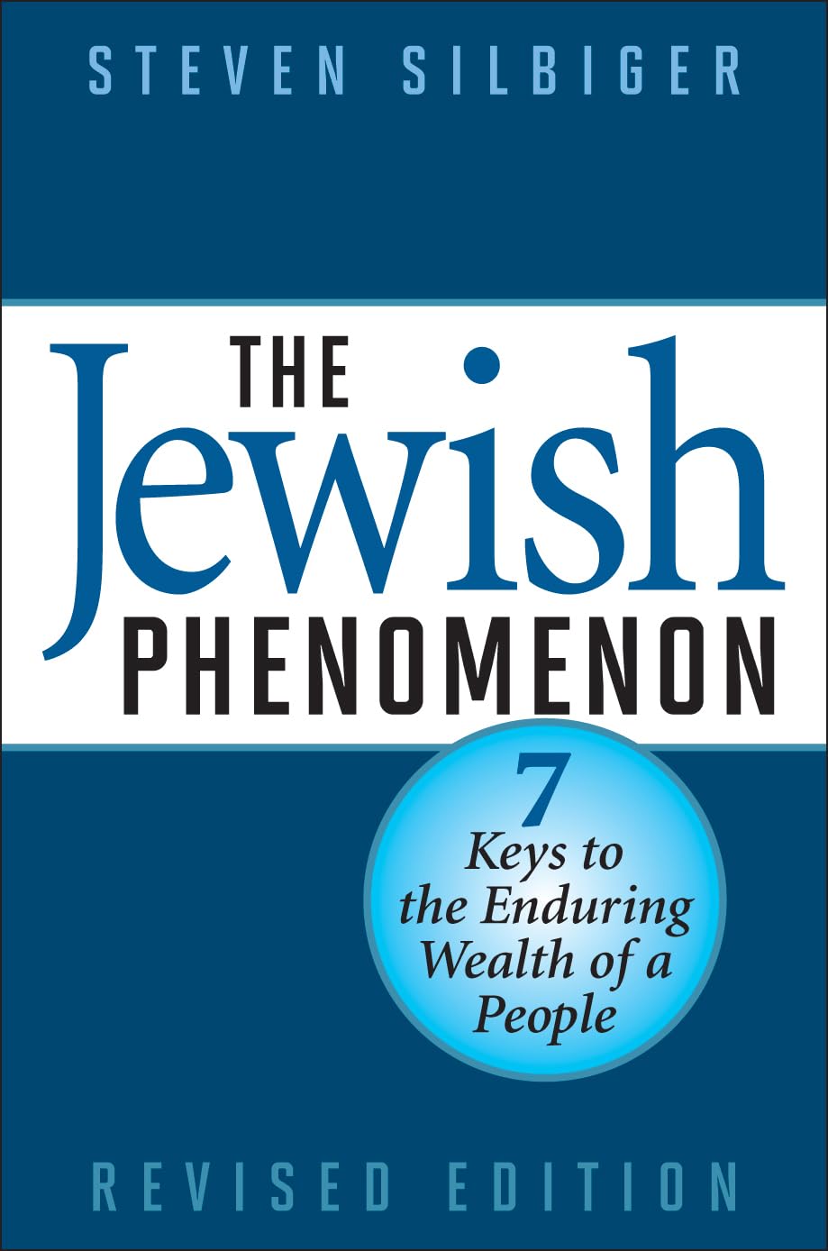 The Jewish Phenomenon: Seven Keys To The Enduring Wealth Of A People | Grocsy