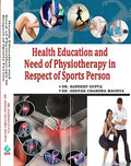 Health Education and Need of Physiotherapy in Respect of Sports Person      Hardcover – 1 January 2022 | Grocsy
