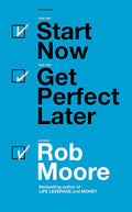 Start Now Get Perfect Later | Grocsy