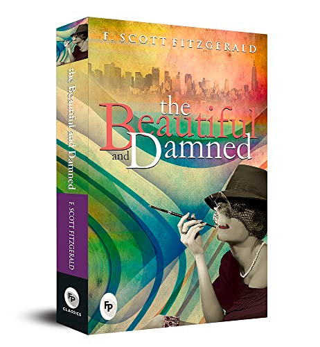 The Beautiful And Damned by F. Scott Fitzgerald | Grocsy