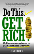 Do This Get Rich! - Jim Britt | Grocsy