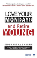 Love Your Mondays And Retire Young | Grocsy