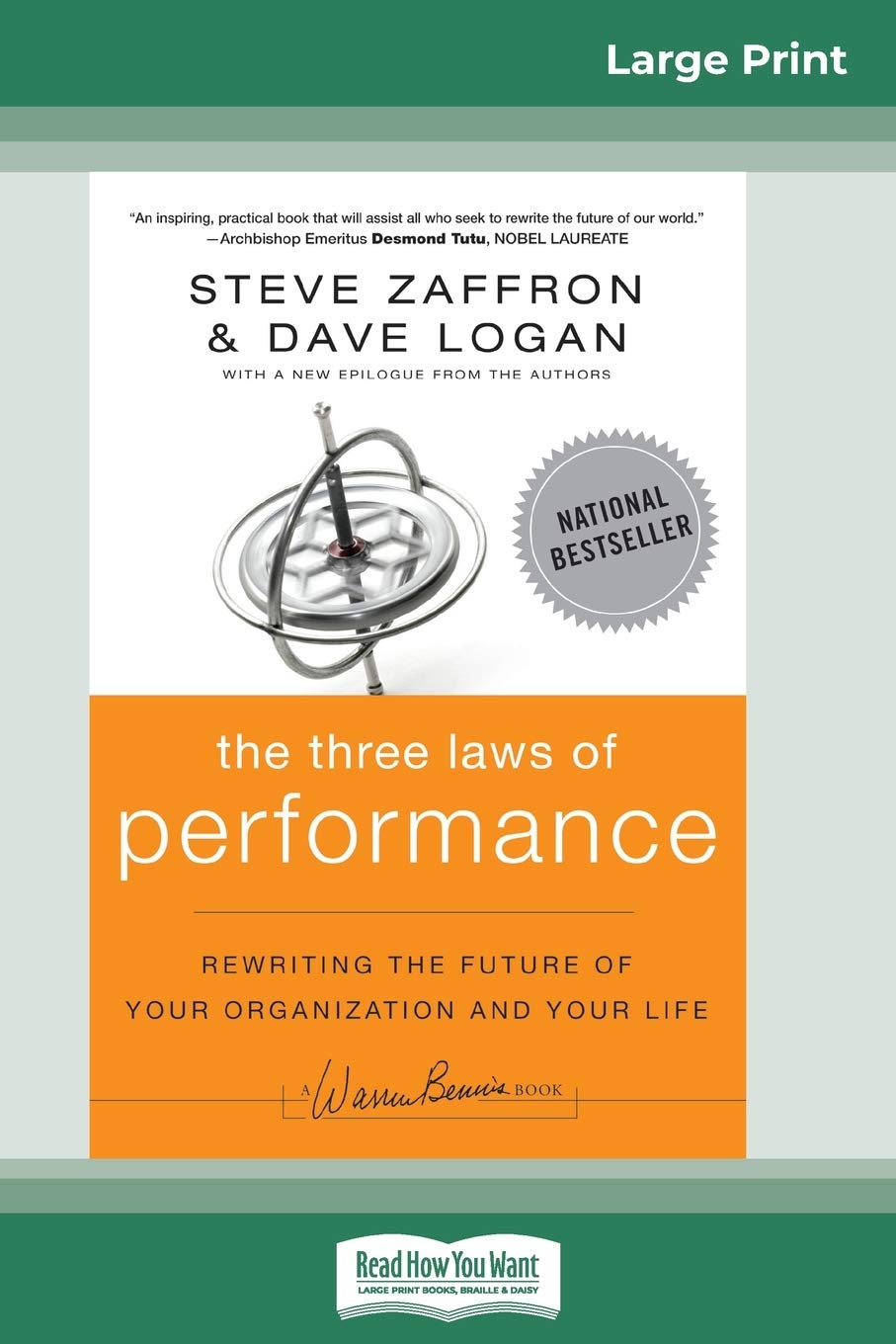 The Three Laws Of Performance: Rewriting The Future Of Your Organization And Your Life (J-B Warren Bennis Series) (16Pt Large Print Edition) | Grocsy