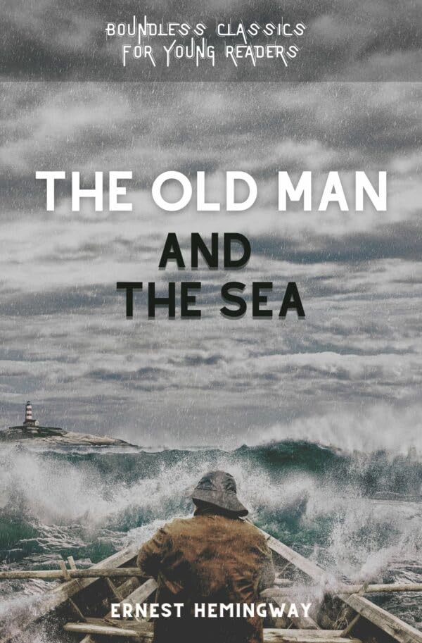 The Old Man And The Sea - Ernest Hemingway | Grocsy