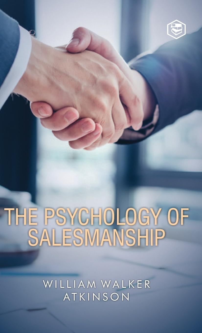 The Psychology Of Salesmanship (Deluxe Hardbound Edition) | Grocsy