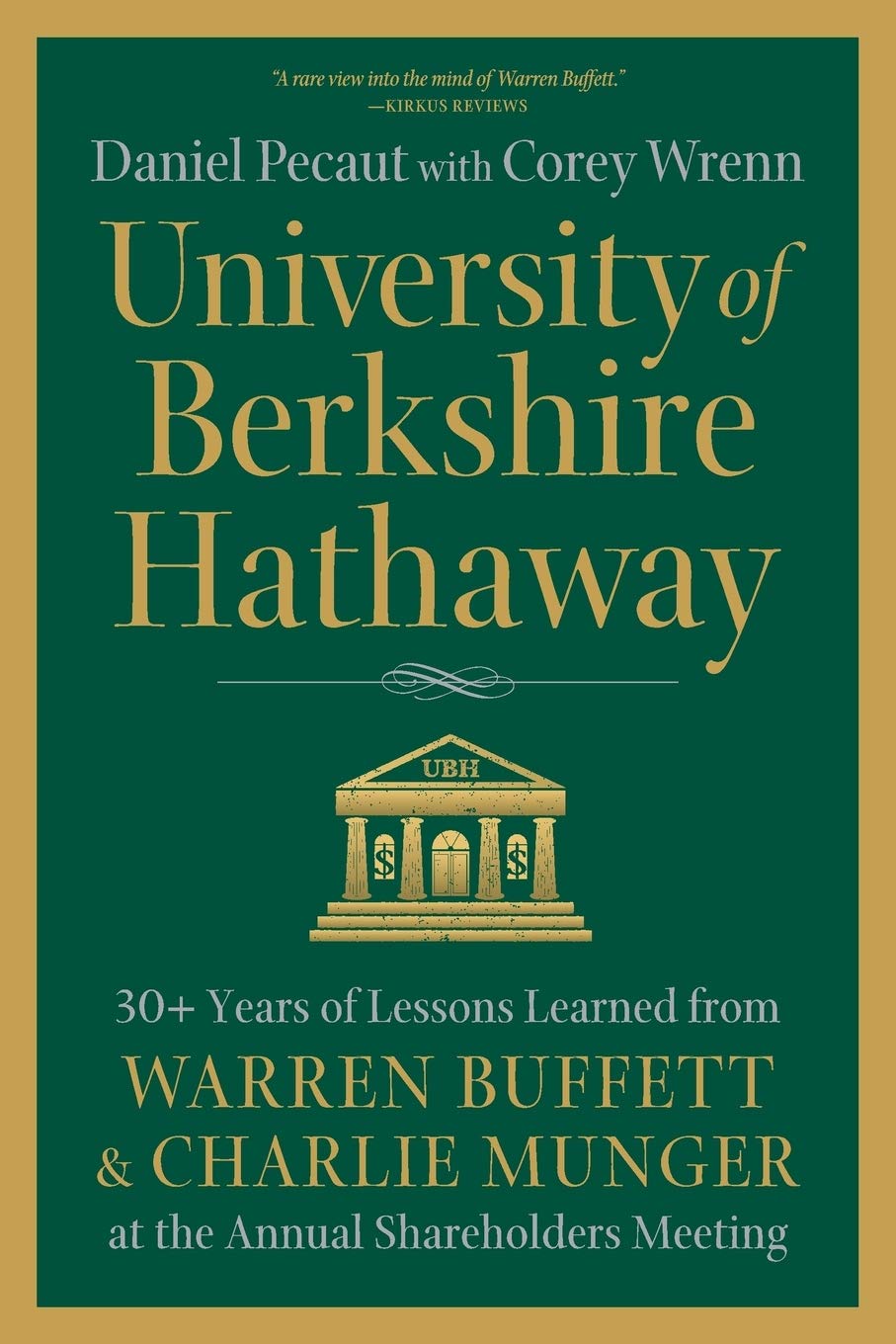 University Of Berkshire Hathaway: 30 Years Of Lessons Learned From Warren Buffett & Charlie Munger At The Annual Shareholders Meeting | Grocsy