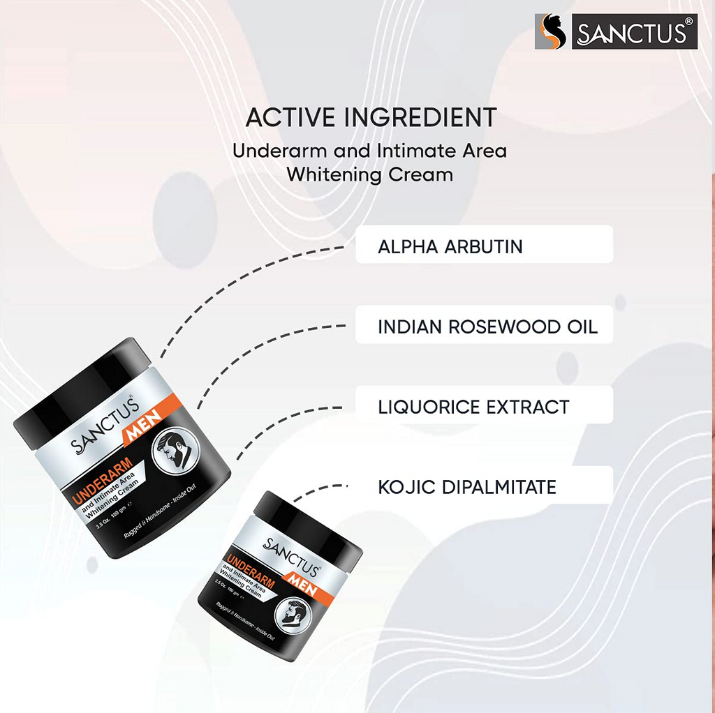 SANCTUS Underarm & Intimate Area Whitening Cream For Men | Grocsy