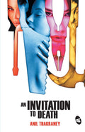 An Invitation to Death - Anil Thakarney | Grocsy