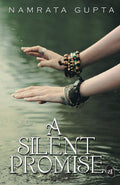 A Silent Promise - Namrata Gupta | Grocsy