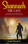 Shannach The Last: Leigh Brackett'S Sword And Planet Adventure: Witnessing The Epic Finale In "Shannach The Last" | Grocsy