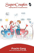 SuperCouples - Prachi Garg | Grocsy