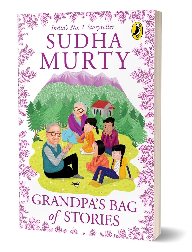 Grandpa’s Bag of Stories | An illustrated collection of timeless tales from India’s favourite storyteller, perfect for read along | Ages 8 and up By Sudha Murty | Grocsy