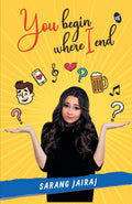 You Begin Where I End - Sarang Jairaj | Grocsy