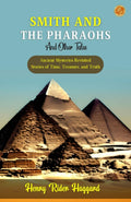Smith And The Pharaohs And Other Tales | Grocsy