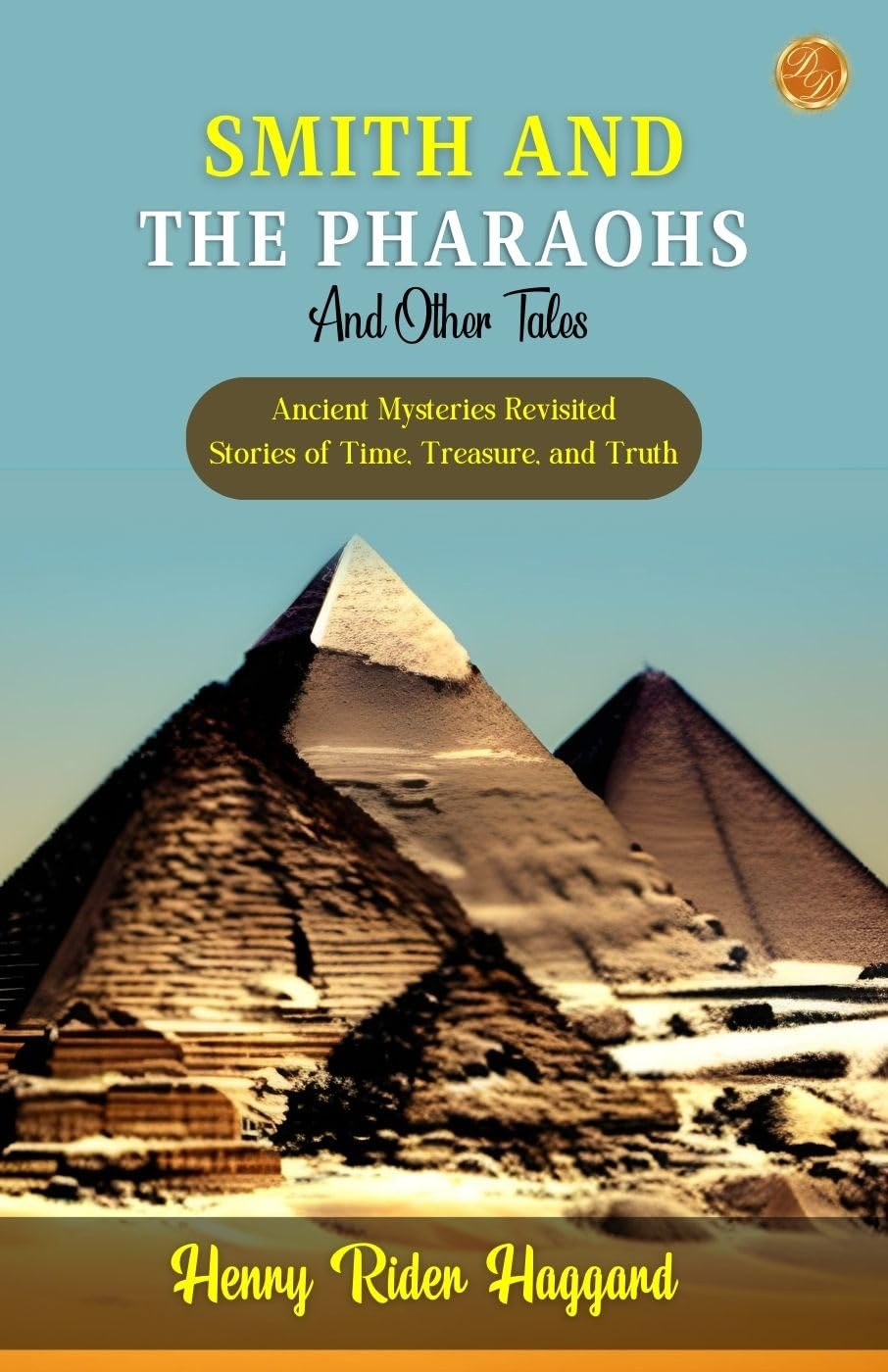 Smith And The Pharaohs And Other Tales | Grocsy