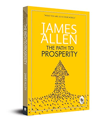 The Path To Prosperity by James Allen | Grocsy