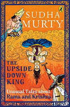 The Upside-Down King: Unusual Tales about Rama and Krishna | Grocsy