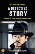 The Brand Of Silence A Detective Story | Grocsy
