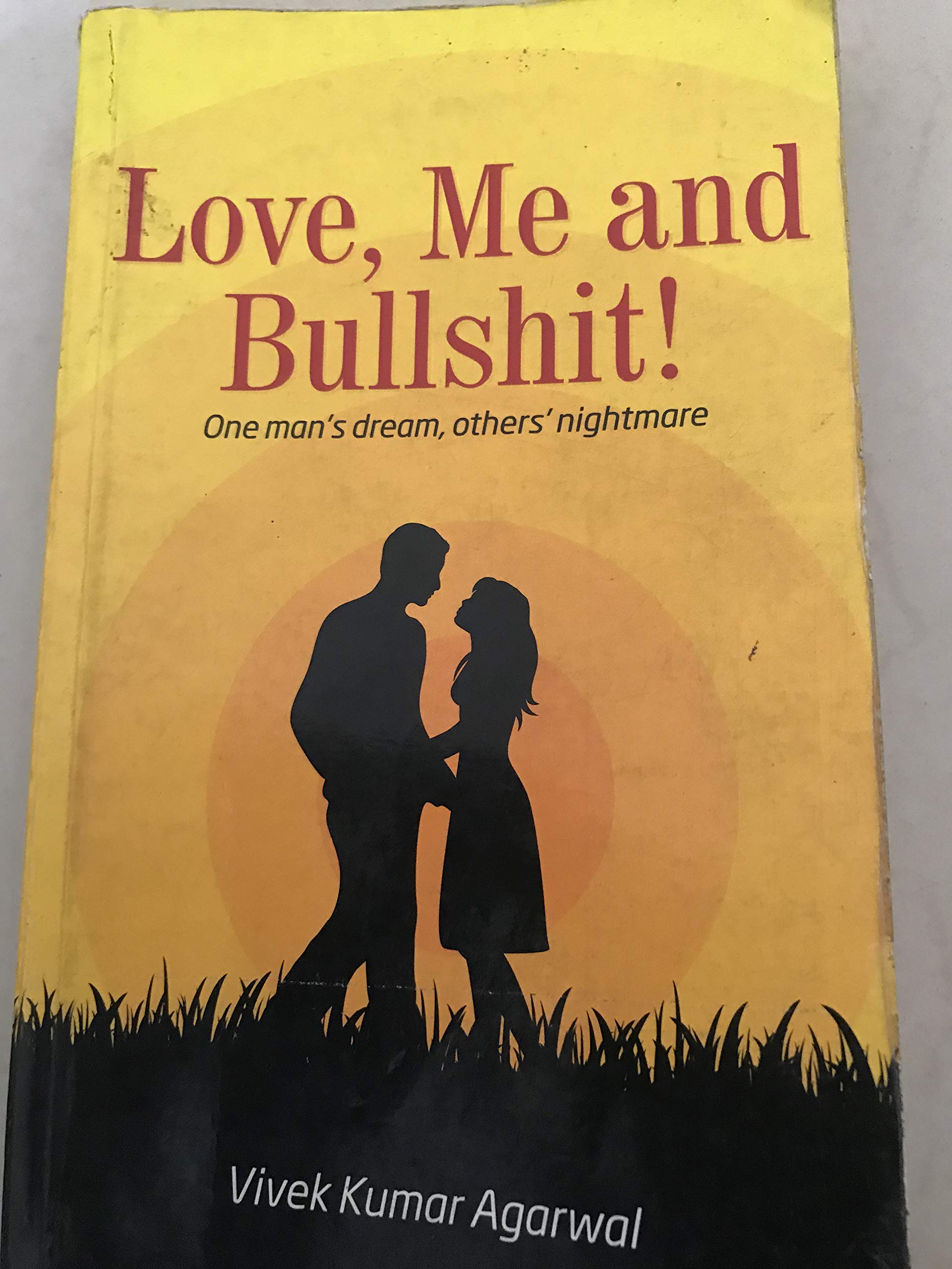 Love,me and Bullshit - Vivek Kumar Aggarwal | Grocsy