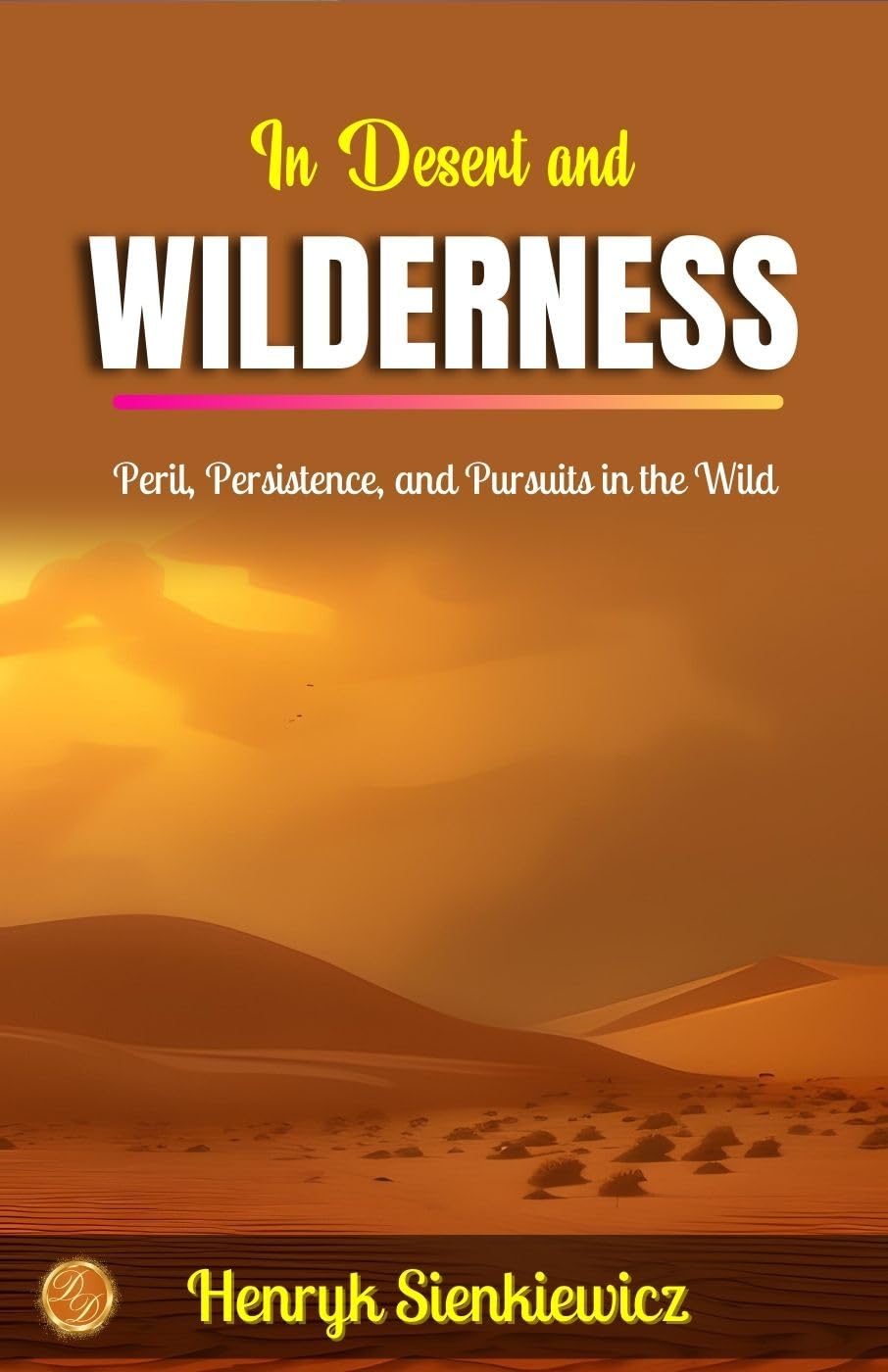 In Desert And Wilderness | Grocsy