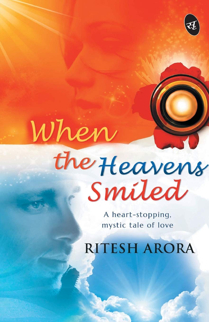 When the Heavens Smiled - Ritesh Arora | Grocsy