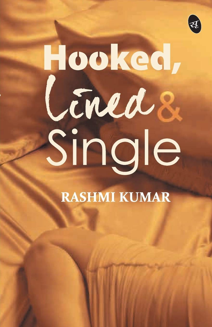 Hooked, Lined & Single - Rashmi | Grocsy