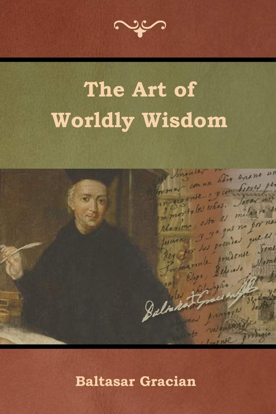 The Art Of Worldly Wisdom | Grocsy