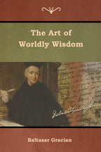 The Art Of Worldly Wisdom | Grocsy