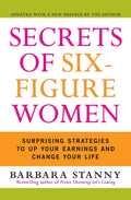 Secrets Of Six-Figure Women: Surprising Strategies To Up Your Earnings And Change Your Life | Grocsy