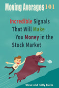 Moving Averages 101: Incredible Signals That Will Make You Money In The Stock Market | Grocsy