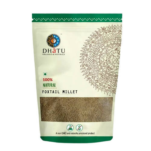 Dhatu Organics & Naturals Foxtail Millet | Grocsy