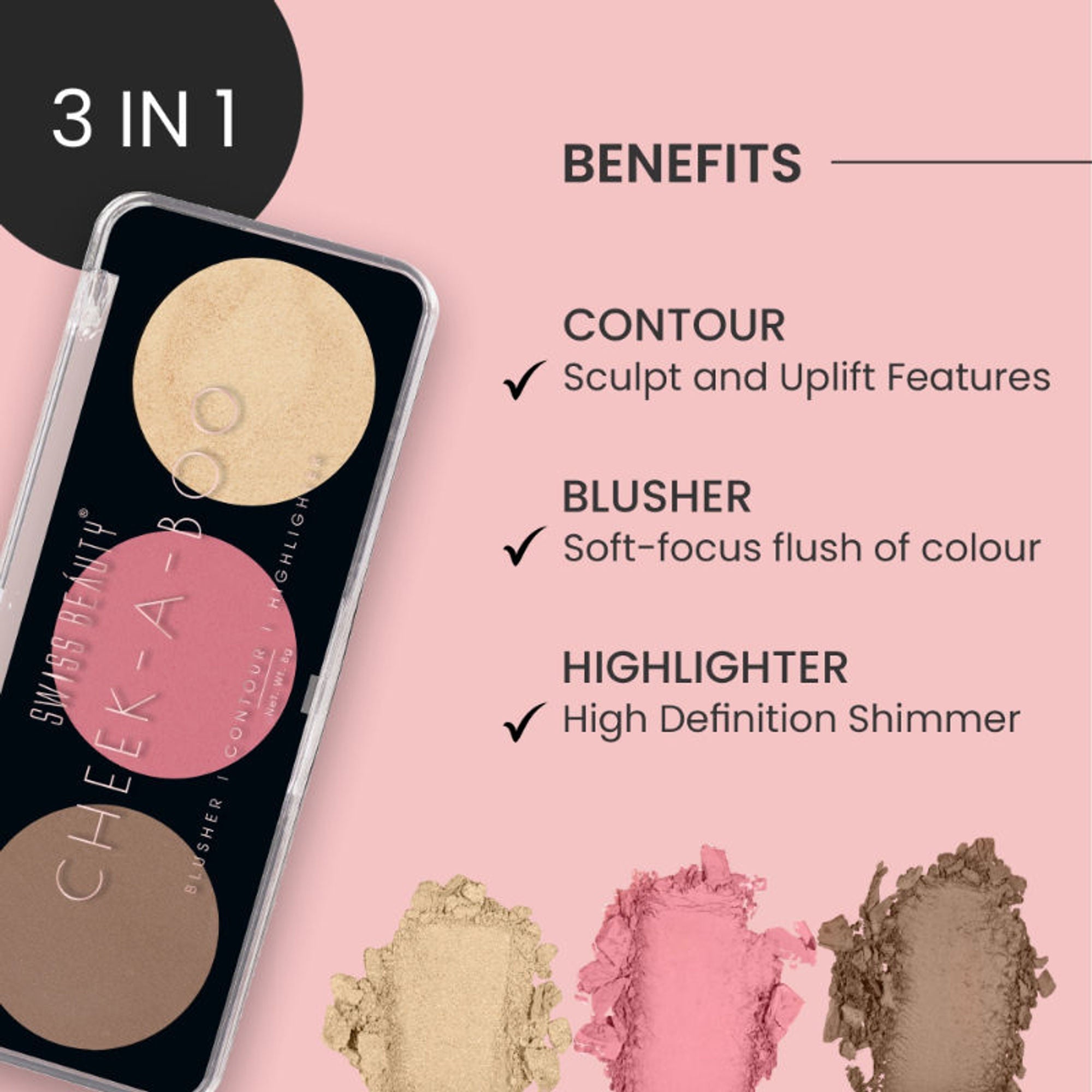 Swiss Beauty Cheek-A-Boo 3 In One Blushe Contour And Highlighter - 2 | Grocsy