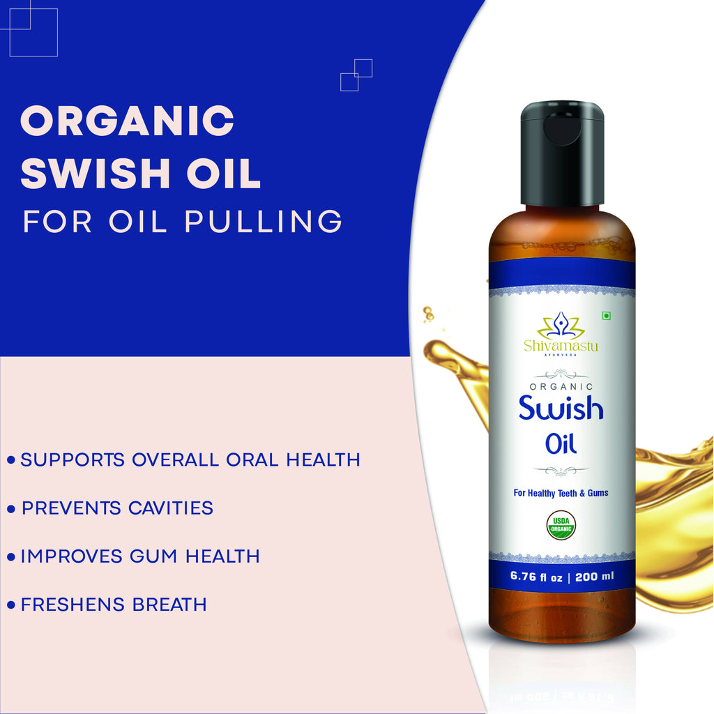 Shivamastu Ayurveda Organic Swish Oil | Grocsy