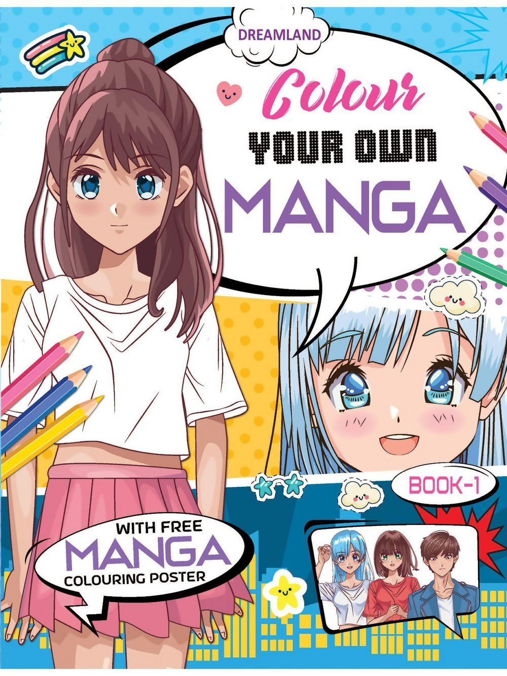 Dreamland Publications Colour Your Own Manga Book 1 With Free Manga Colouring Poster For Kids | Grocsy
