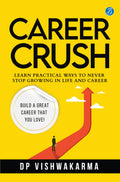 Career Crush - DP Vishwakarma | Grocsy