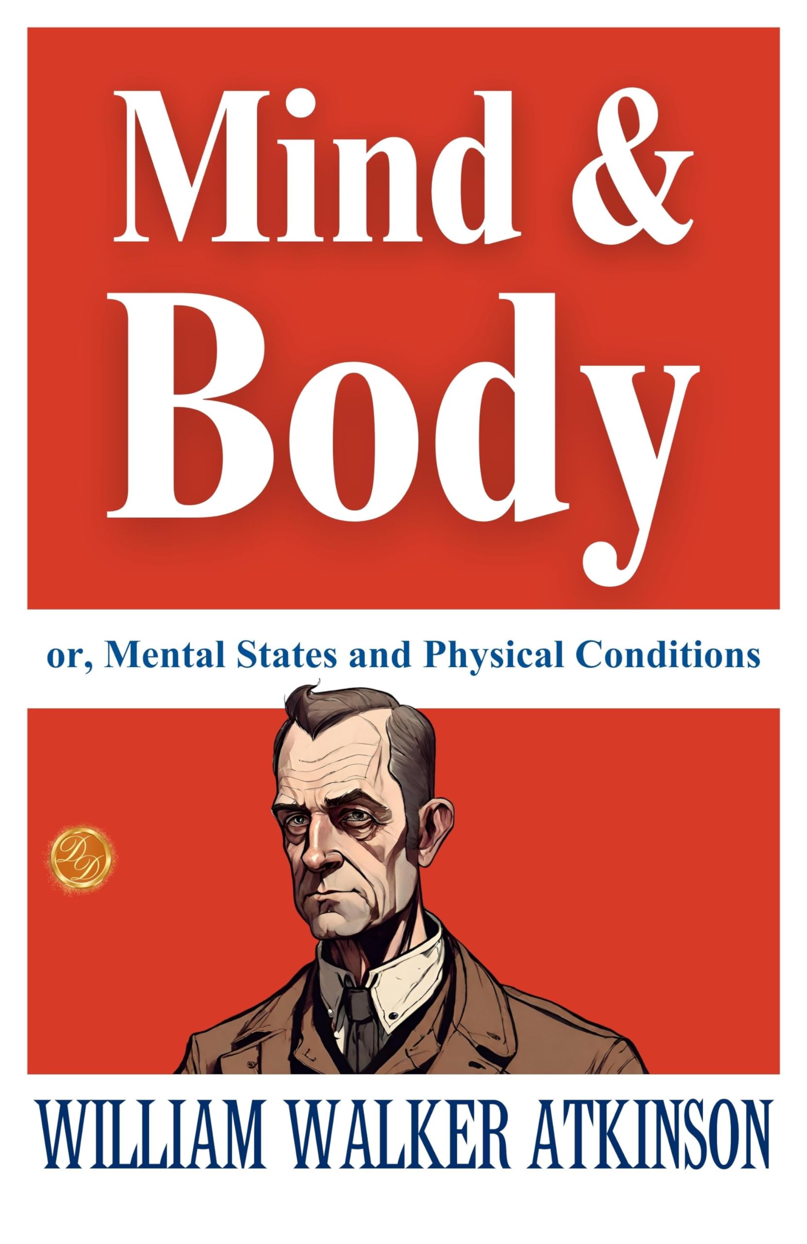 Mind And Body; Or, Mental States And Physical Conditions | Grocsy