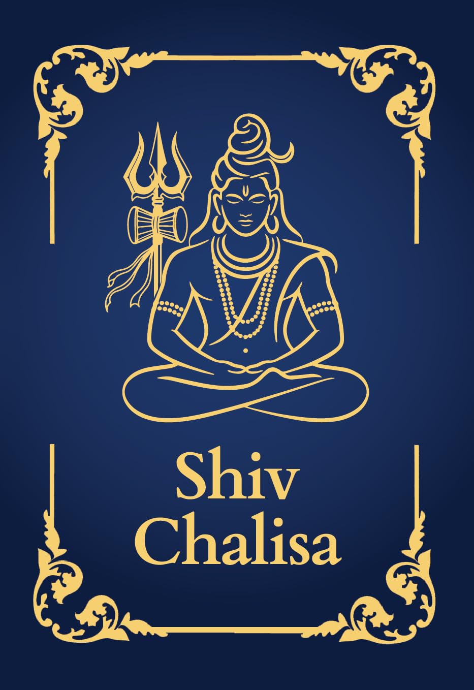 Shiv Chalisa: Premium Hardback pocket book (English and Hindi) | Shiv ji ki Aarti, Shiv Rudrashtakam, Mahamrityunjay mantra | Shivratri gift | Divine daily chanting - Srishti Publishers | Grocsy